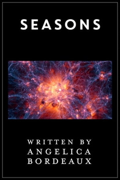 Seasons, Angelica Bordeaux - Ebook - 9781311291523