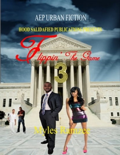 Flippin' The Game 3, Myles Ramzee - Ebook - 9781311316073
