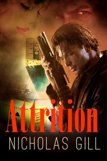 Attrition, Nicholas Gill - Ebook - 9781311330888