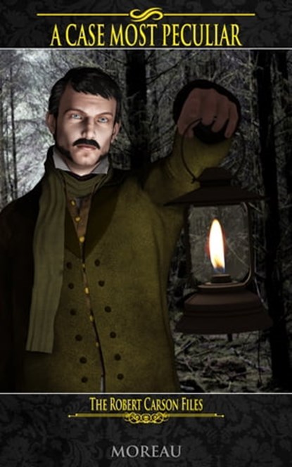 A Case Most Peculiar, Michael Moreau - Ebook - 9781311344472