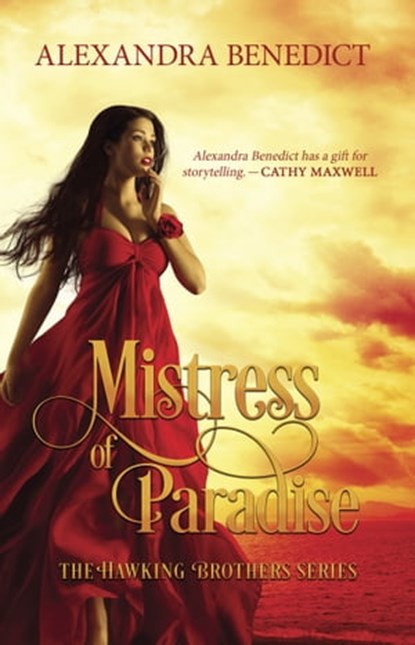 Mistress of Paradise (A Hawkins Brothers Novella), Alexandra Benedict - Ebook - 9781311409850