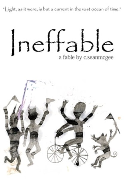 Ineffable, C. Sean McGee - Ebook - 9781311415967