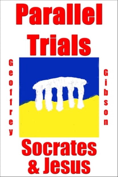 Parallel Trials, Geoffrey Gibson - Ebook - 9781311460417