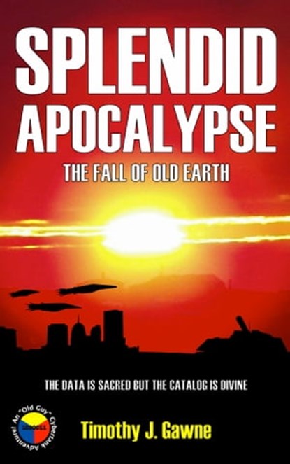 Splendid Apocalypse, Timothy Gawne - Ebook - 9781311477170