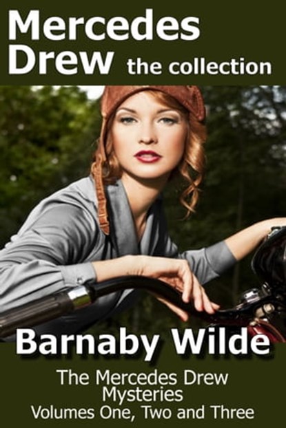 Mercedes Drew the collection, Barnaby Wilde - Ebook - 9781311494559