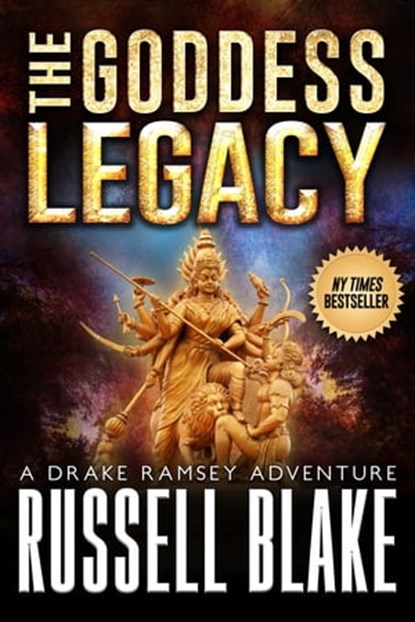 The Goddess Legacy, Russell Blake - Ebook - 9781311502445