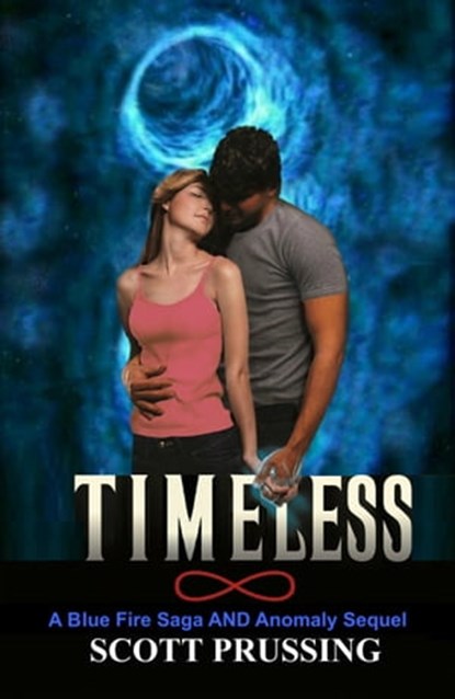 Timeless, Scott Prussing - Ebook - 9781311507921