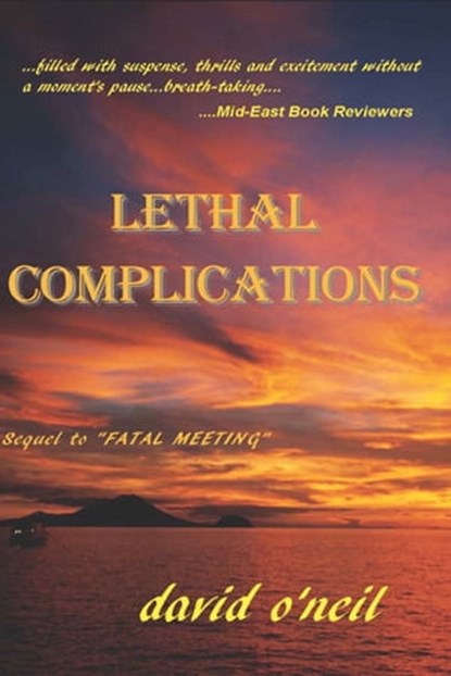 Lethal Complications, David O'Neil - Ebook - 9781311572080