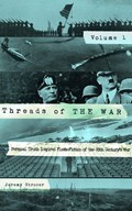 Threads of The War, Volume I: Personal Truth Inspired Flash-Fiction of The 20th Century's War | Jeremy Strozer | 