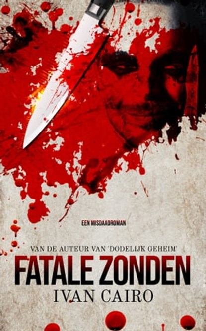 Fatale Zonden, Ivan Cairo - Ebook - 9781311640413