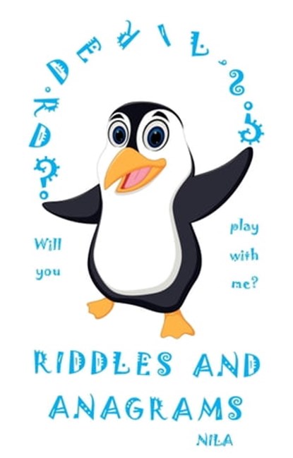 Dr. Deril's Riddles and Anagrams, Nila - Ebook - 9781311660480
