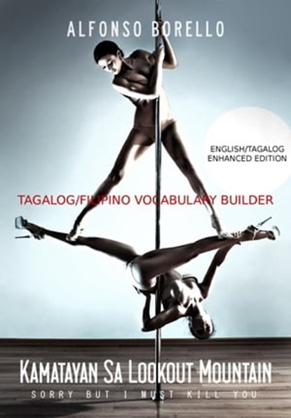 English/Tagalog: Kamatayan Sa Lookout Mountain - Enhanced Edition, Alfonso Borello - Ebook - 9781311676757