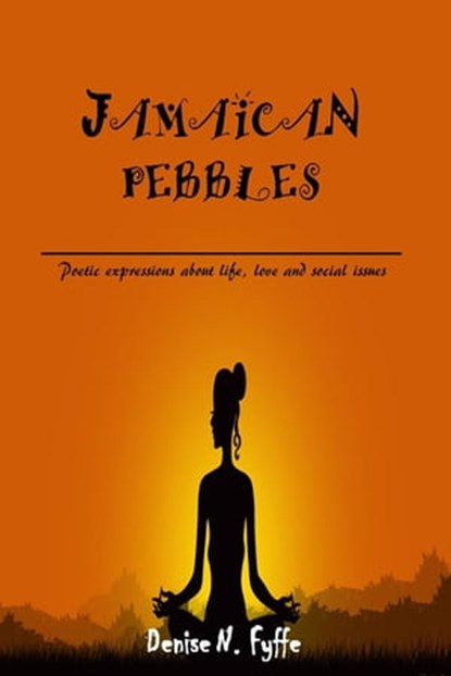Jamaican Pebbles, Poetess Defy - Ebook - 9781311679994