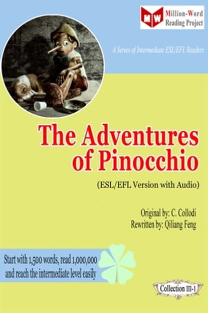 The Adventures of Pinocchio (ESL/EFL Version with Audioo), Qiliang Feng ; C. Collodi - Ebook - 9781311737342
