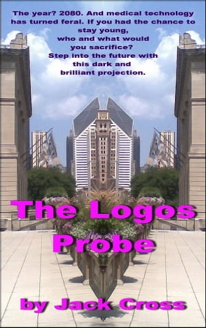 The Logos Probe, Jack Cross - Ebook - 9781311750549