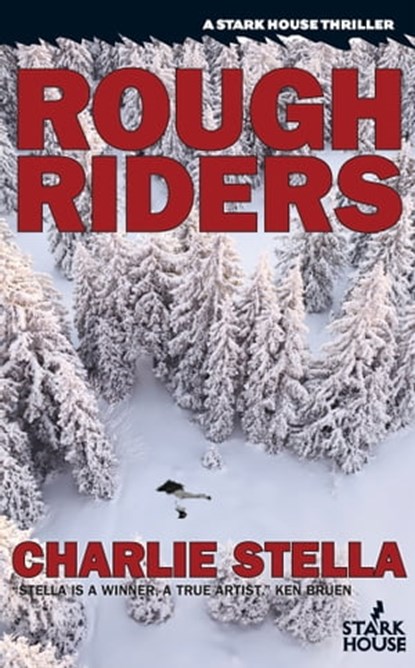 Rough Riders, Charlie Stella - Ebook - 9781311764720