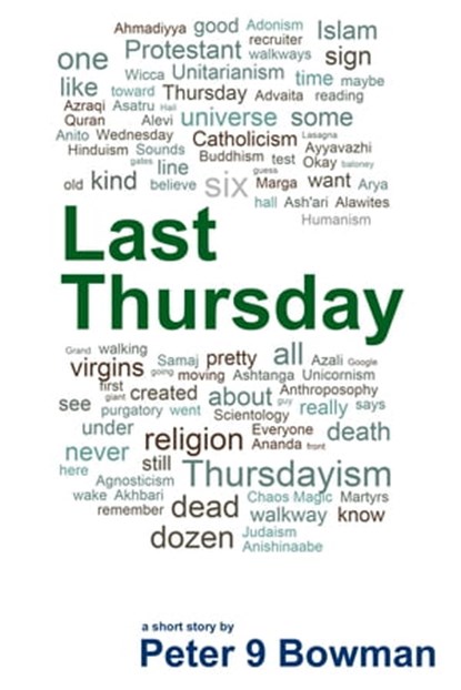 Last Thursday, Peter 9 Bowman - Ebook - 9781311778505