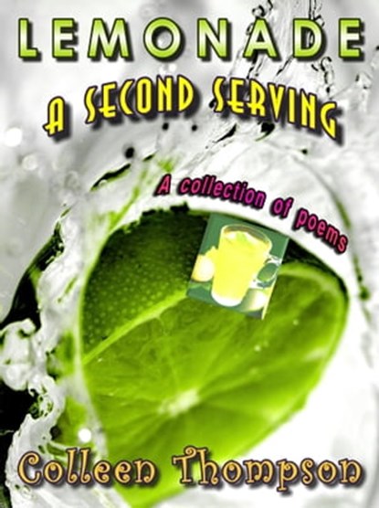 Lemonade: A Second Serving, Colleen Thompson - Ebook - 9781311787019