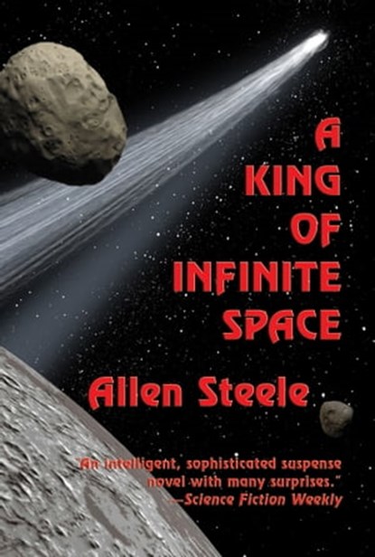 A King of Infinite Space, Allen Steele - Ebook - 9781311790262