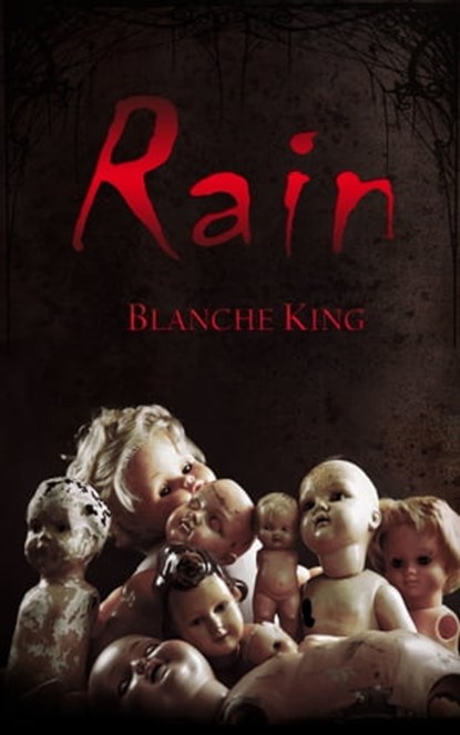 Rain, Blanche King - Ebook - 9781311814937