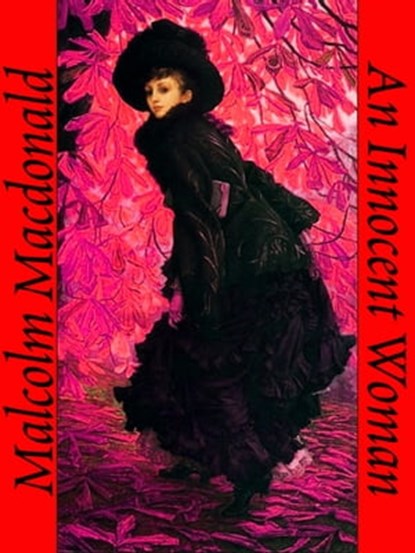 An Innocent Woman, Malcolm Macdonald - Ebook - 9781311815224