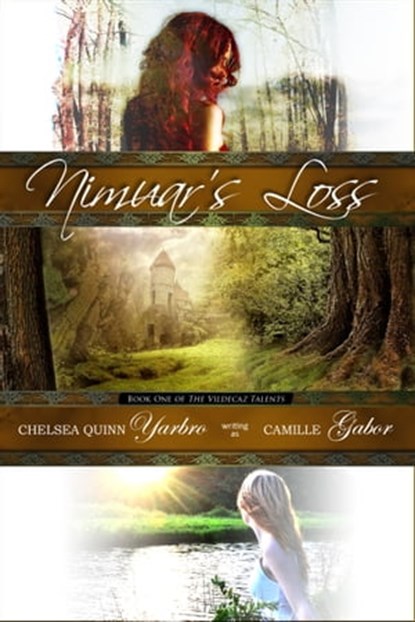 Nimuar's Loss, Chelsea Quinn Yarbro - Ebook - 9781311870698