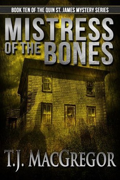 Mistress of the Bones, T. J. MacGregor - Ebook - 9781311873149