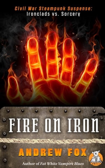 Fire on Iron, Andrew Fox - Ebook - 9781311964977
