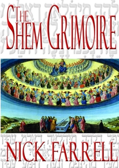 THE SHEM GRIMOIRE, NICK FARRELL - Paperback - 9781312634725