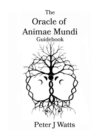The Oracle of Animae Mundi Guidebook, Peter J Watts - Paperback - 9781312734760