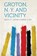 Groton, N. Y. and Vicinity, E. L. Welch - Paperback - 9781314611434