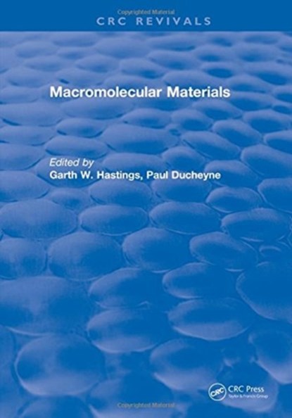 Macromolecular Materials, Hastings - Gebonden - 9781315895123