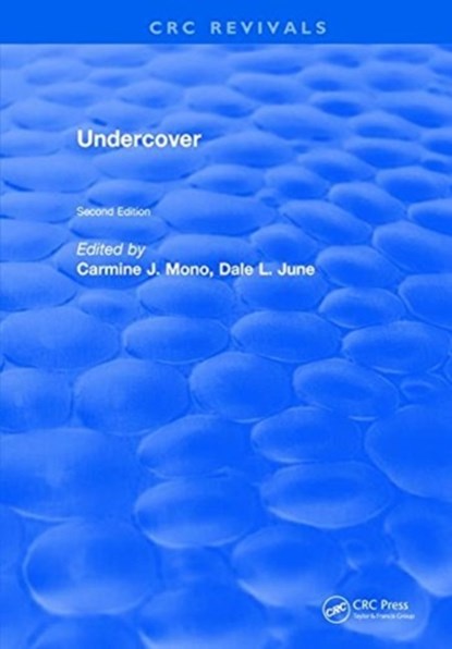 Undercover, DALE L. (NATIONAL UNIVERSITY,  Los Angeles, California, USA) June ; Carmine J. Mono - Gebonden - 9781315898339