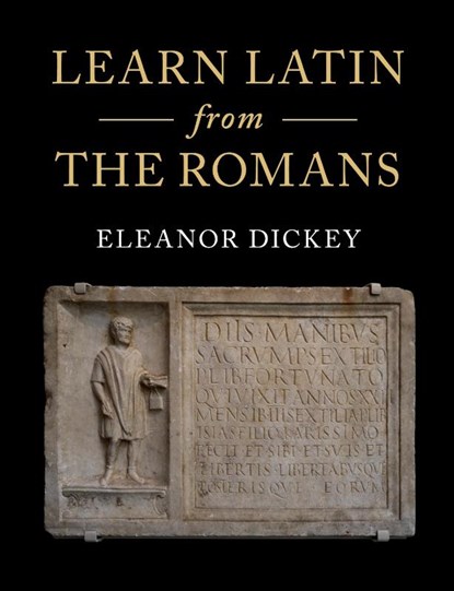 Learn Latin from the Romans, Eleanor (University of Reading) Dickey - Paperback - 9781316506196