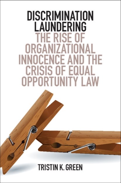 Discrimination Laundering, Tristin K. Green - Paperback - 9781316506998