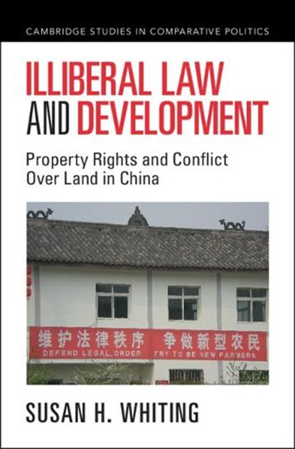 Illiberal Law and Development, Susan H. (University of Washington Whiting - Gebonden - 9781316512098