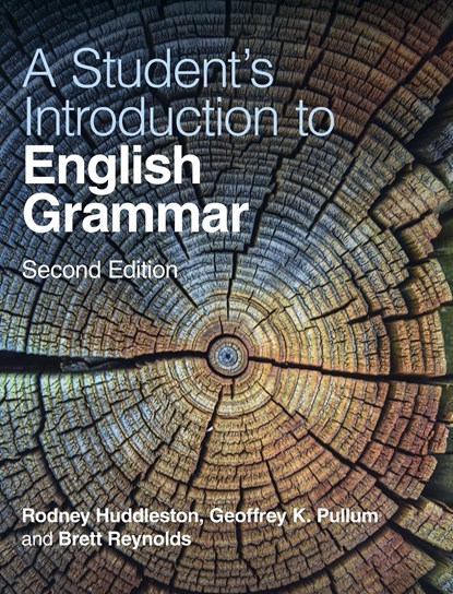 A Student's Introduction to English Grammar, Rodney (University of Queensland) Huddleston ; Geoffrey K. (University of Edinburgh) Pullum ; Brett Reynolds - Gebonden - 9781316514641