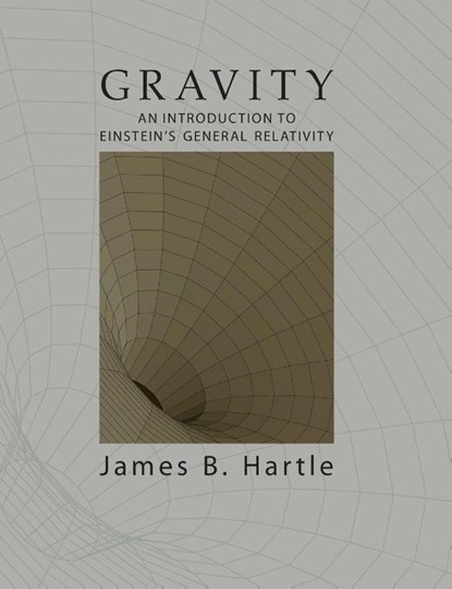 Gravity, James B. (University of California Hartle - Gebonden - 9781316517543