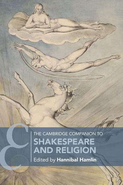 The Cambridge Companion to Shakespeare and Religion, Hannibal (Ohio State University) Hamlin - Paperback - 9781316624234