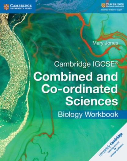 Cambridge IGCSE® Combined and Co-ordinated Sciences Biology Workbook, Mary Jones - Paperback - 9781316631041