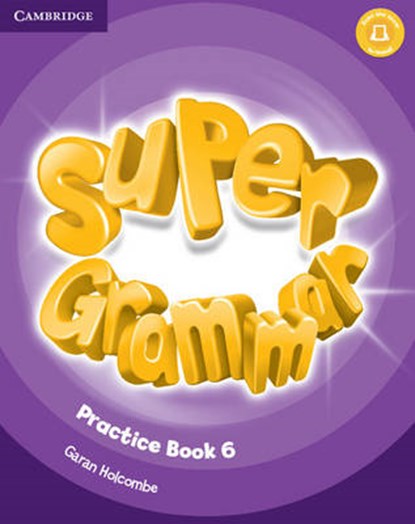 Super Minds Level 6 Super Grammar Book, PUCHTA,  Herbert ; Gerngross, Gunter ; Lewis-Jones, Peter - Paperback - 9781316631515