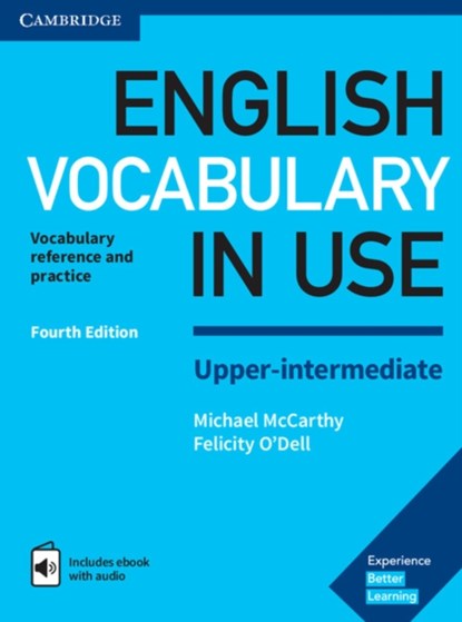 English Vocabulary in Use Upper-Intermediate Book with Answers and Enhanced eBook: Vocabulary Reference and Practice, Michael McCarthy - Paperback - 9781316631744