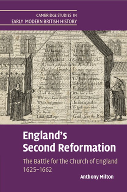 England's Second Reformation, Anthony (University of Sheffield) Milton - Paperback - 9781316647295