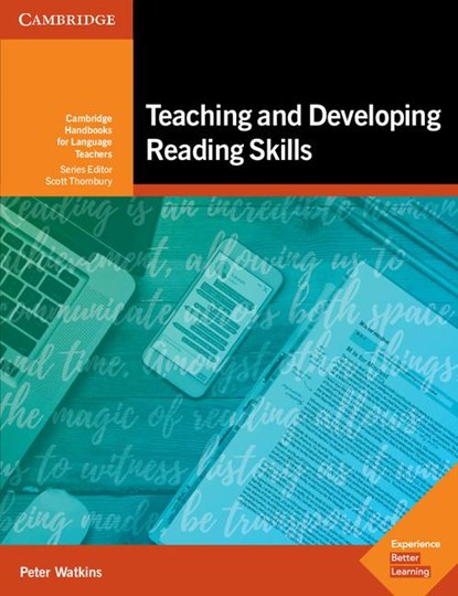Teaching and Developing Reading Skills, Peter Watkins - Paperback - 9781316647318