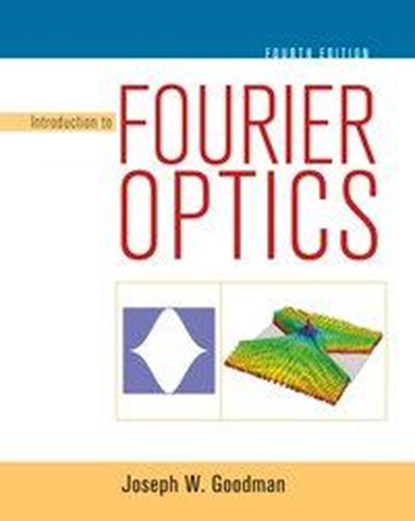 Introduction to Fourier Optics, Joseph Goodman - Gebonden - 9781319119164