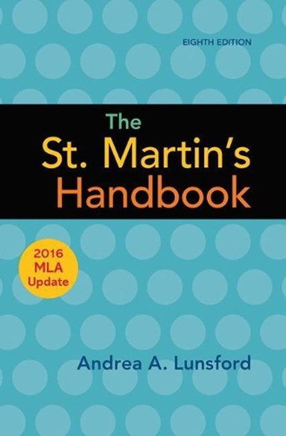 The St. Martin's Handbook with 2016 MLA update, LUNSFORD,  Andrea A. - Gebonden - 9781319120252