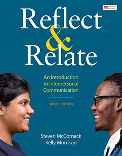 Reflect & Relate, Steven McCornack ; Kelly Morrison - Paperback - 9781319247584