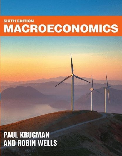 Macroeconomics, Paul Krugman ; Robin Wells - Paperback - 9781319384067