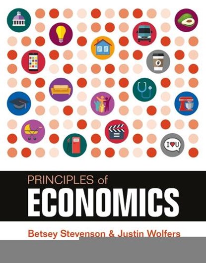 Principles of Economics, Betsey Stevenson ; Wolfers Justin - Paperback - 9781319498610