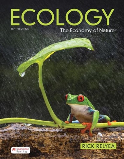 Ecology: The Economy of Nature, Rick Relyea - Paperback - 9781319589936